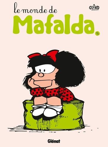Mafalda Tome 5 Mafalda Tome 5