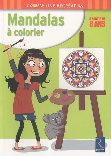 Mandalas à colorier - A partir de 8 ans