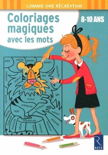 Coloriages magiques avec les mots 8-10 ans Coloriages magiques avec les mots 8-10 ans