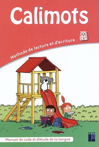 Calimots CE1 - Manuel de code et d'étude de la langue