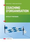 Coaching d'organisation - Outils et pratiques