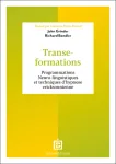 Transe - formations. Programmations Neuro - linguistiques et techniques d'hypnose ericksonnienne Transe - formations. Programmations Neuro - linguistiques et techniques d'hypnose ericksonnienne