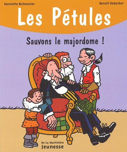 Les Pétules Tome 10 : Sauvons le majordome !