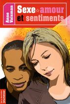 Sexe, amour et sentiments