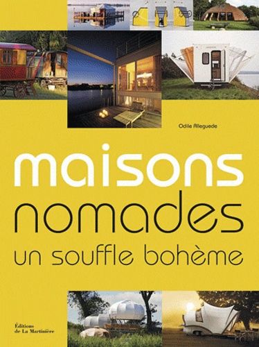 Maisons nomades - Un souffle bohème