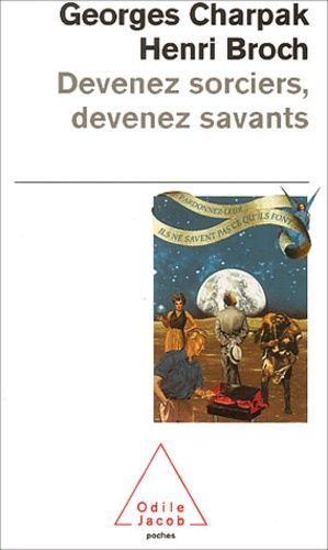 Devenez sorciers, devenez savants Devenez sorciers, devenez savants