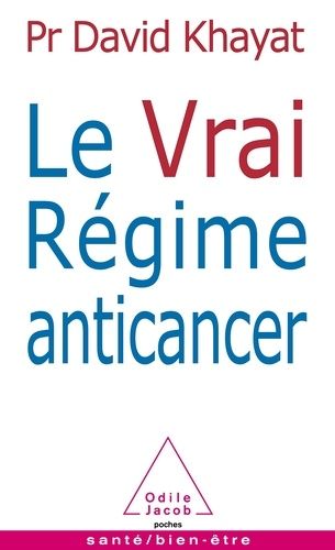 Le Vrai Régime anticancer