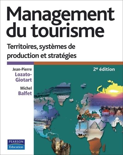 Management du tourisme Management du tourisme