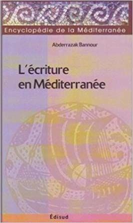 T30 L'ECRITURE EN MEDITERRANEE