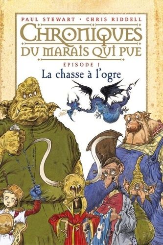 Chroniques du marais qui pue Tome 1