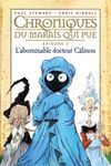 Chroniques du marais qui pue Tome 3