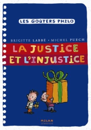 La justice et l'injustice