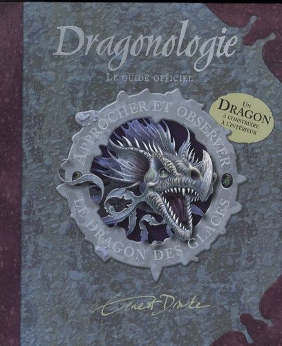 Dragonologie - Approcher et observer le dragon des glaces