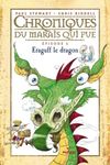 Chroniques du marais qui pue Tome 6