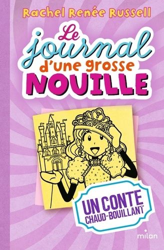 Le journal d'une grosse nouille Tome 8