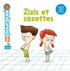 Zizis et Zézettes