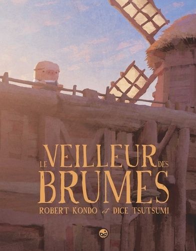 Le veilleur des brumes Tome 1