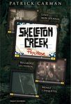 Skeleton Creek Tome 1