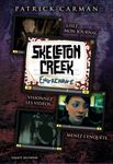 Skeleton Creek Tome 2