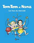 Tom-Tom et Nana Tome 9