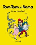 Tom-Tom et Nana Tome 15