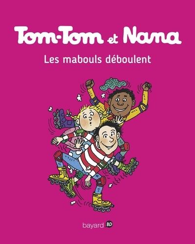 Tom-Tom et Nana Tome 25