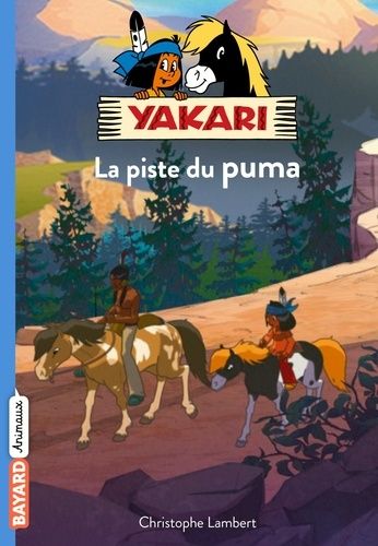 Yakari Tome 1