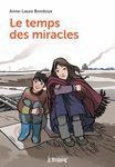 Le temps des miracles