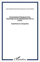 ECONOMIE EMERGENTES POLITIQUES DE PROMOTION DE LA P.M ECONOMIE EMERGENTES POLITIQUES DE PROMOTION DE LA P.M