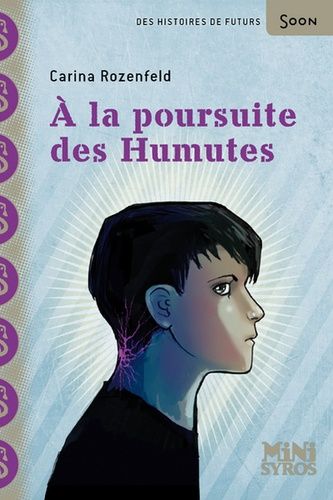 A la poursuite des Humutes A la poursuite des Humutes
