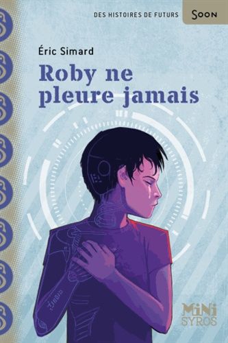 Roby ne pleure jamais Roby ne pleure jamais