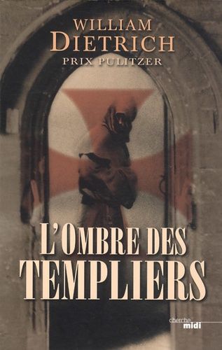 L'ombre des templiers