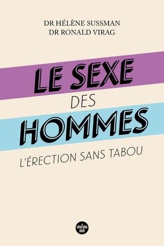 Le sexe des hommes Le sexe des hommes
