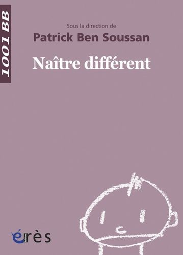 Naître différent