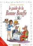 Le guide de la Bonne Bouffe