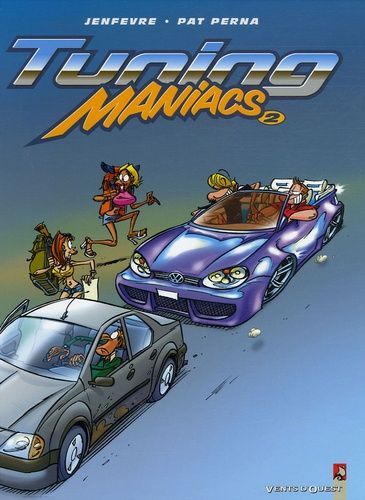 Tuning Maniacs Tome 2