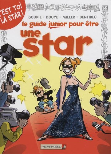 Le guide junior pour être une star