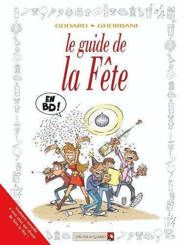 Le guide de la fête