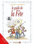 Le guide de la fête