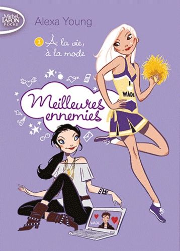 Meilleures ennemies Tome 2 Meilleures ennemies Tome 2
