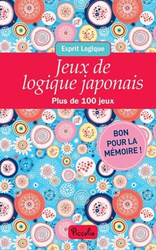 Jeux de logique japonais - Plus de 100 jeux