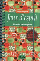 Jeux d'esprit : Plus de 100 énigmes