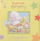 Je joue avec Humphrey