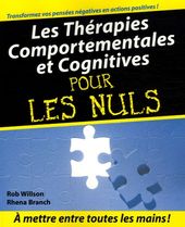 Les Thérapies comportementales et cognitives pour les Nuls