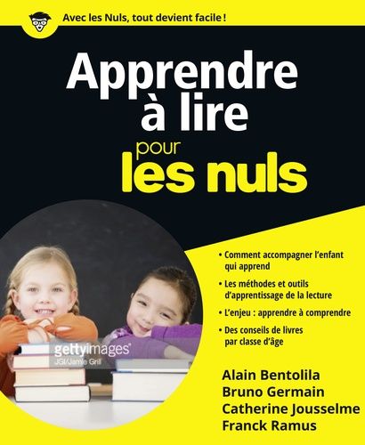  Apprendre à lire Pour les Nuls: 9782754090278: Bentolila,  Alain, Germain, Bruno, Jousselme, Catherine, Ramus, Franck: Books