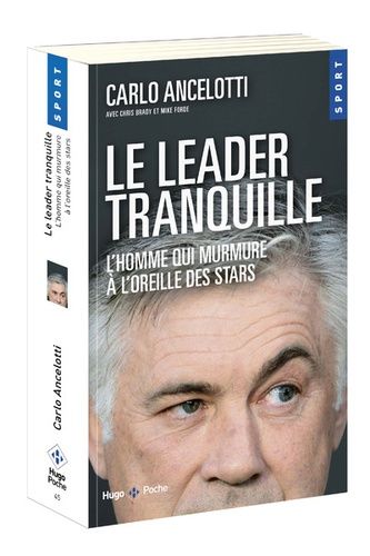 Le leader tranquille - L'homme qui murmure à l'oreille des stars Le leader tranquille - L'homme qui murmure à l'oreille des stars