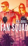 Fan squad - Qui ne rêverait pas de rencontrer son idole ?