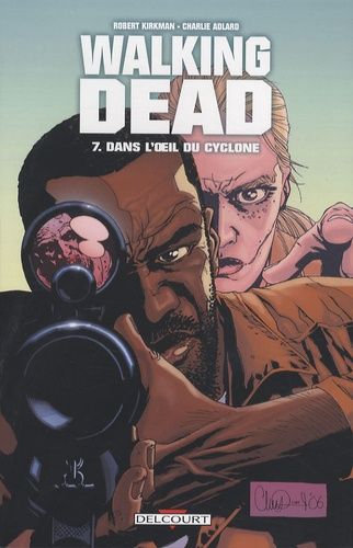 Walking Dead Tome 7