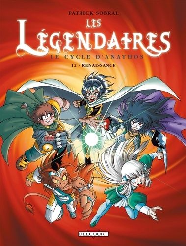 Les Légendaires Tome 12