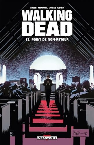 Walking Dead Tome 13